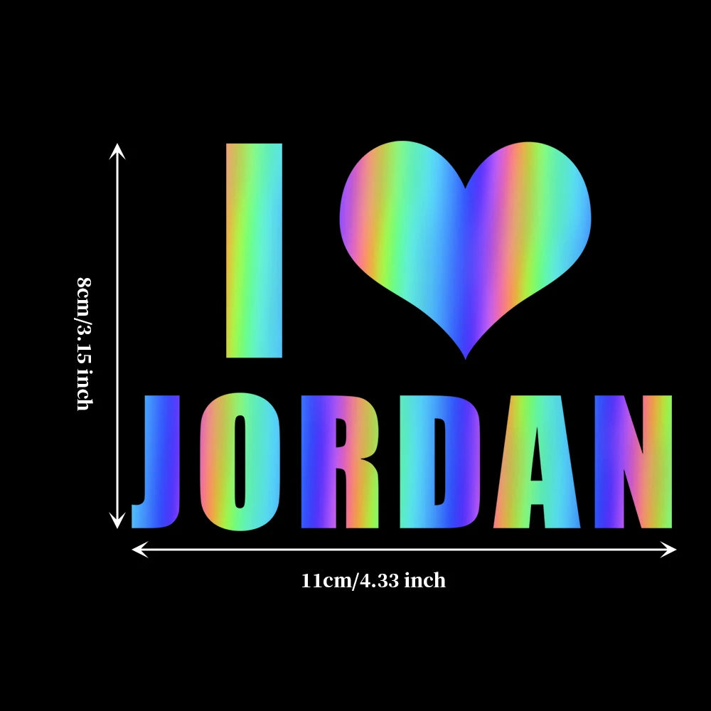 I Love Jordan Personalized Laser Waterproof Stickers For Home School